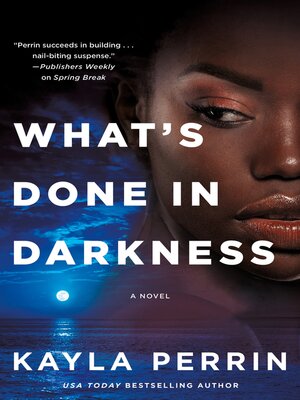 cover image of What's Done in Darkness